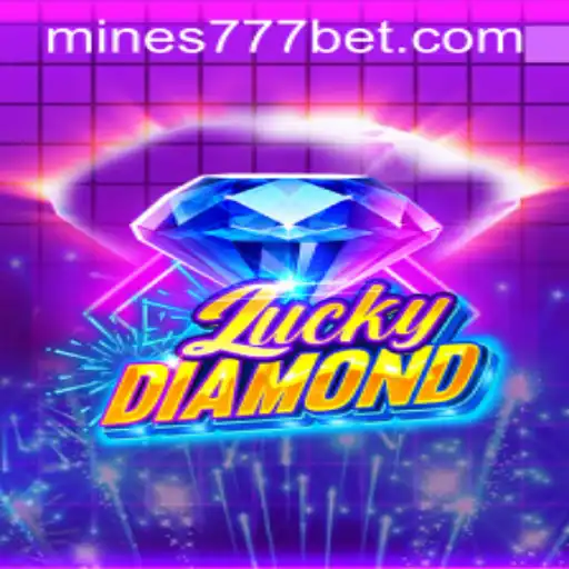 Discover LuckyDiamond: The Thrilling Game Featuring Mines 777